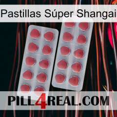 Pastillas Súper Shangai 19